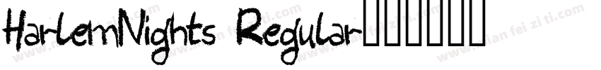 HarlemNights Regular字体转换